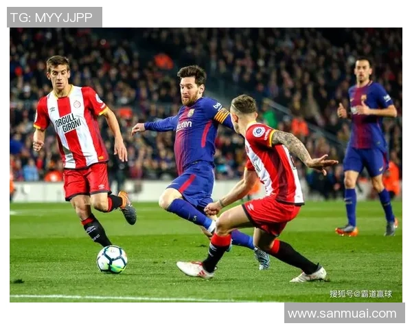 西甲第21轮精彩对决赫罗纳主场迎战巴塞罗那直播信息一览